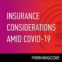 Insurance Considerations Amid COVID-19