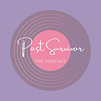 Post Survivor, The Podcast