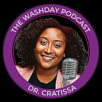 Wash Day Podcast