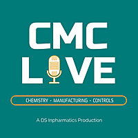 CMC Live - Chemistry, Manufacturing & Controls