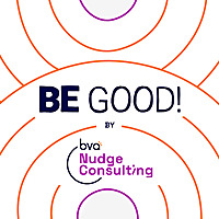 BE GOOD!
