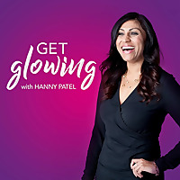 Get Glowing with Hanny Patel