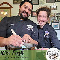 100% Fresh with Two Chef Mission: Meal Planning Tips for Busy Parents and Professionals