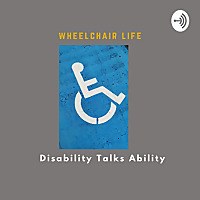 Wheelchair Life