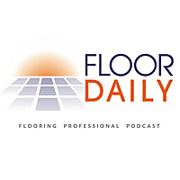 Floor Daily Flooring Professional Podcast