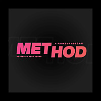Method: A Parkour Podcast