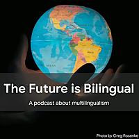 The Future is Bilingual