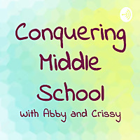 Conquering Middle School