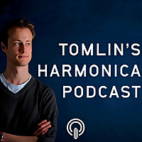 Tomlin's Harmonica Podcast