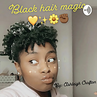 Black Hair Magic