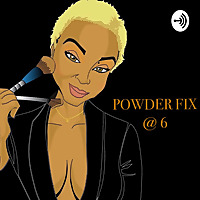 Powder Fix @ 6