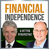 Financial Independence: A Better Perspective