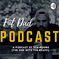 FIIT Dad Podcast