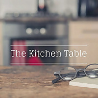 'The Kitchen Table' Presented by The Pacific Institute Canada
