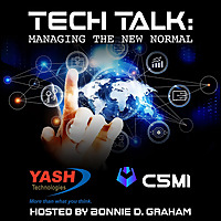 Tech Talk: Managing The New Normal, With YASH Technologies and C5MI