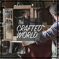 This Crafted World