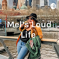 Mel's Loud Life