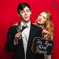 His Royal Fakin' Highness