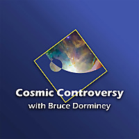 The Cosmic Controversy Podcast