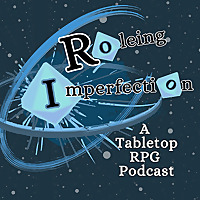 Roleing Imperfection