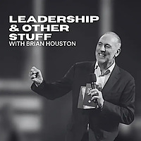 Leadership & Other Stuff with Brian Houston