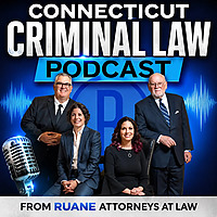 Connecticut Criminal Defense Law Podcast