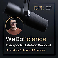 We Do Science - The Sports Nutrition Podcast
