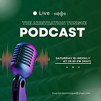 The Arbitration Tongue Podcast