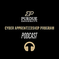 Purdue Cyber Apprenticeship Program