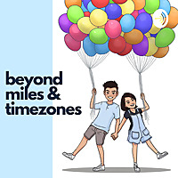 Beyond Miles & Timezones