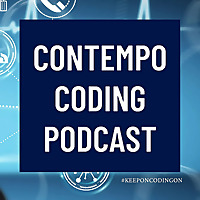 Contempo Coding Podcast