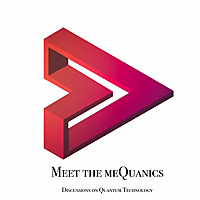 meet the meQuanics - Quantum Computing Discussions