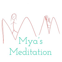 Mya's Meditation
