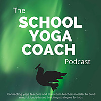 The School Yoga Coach podcast
