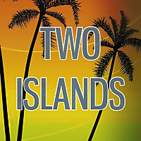 Two Islands