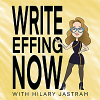 Write Effing Now! - Writing, Publishing, Marketing, and Everything in Between One Byte At A Time