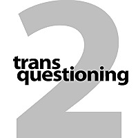Trans Questioning Podcast