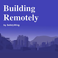 Building Remotely