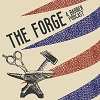 The Forge A Barber Podcast