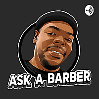 Ask A Barber!