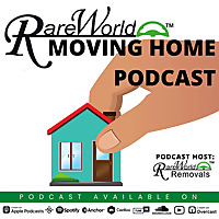 Rareworld Moving Home Podcast