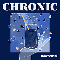 Chronic By HuffPost
