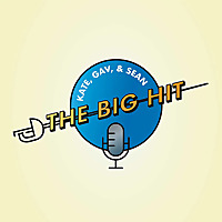 The Big Hit Podcast