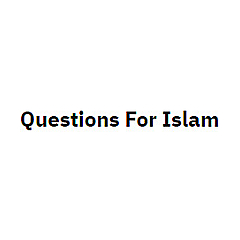 Questions For Islam