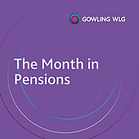 The Month in Pensions - Gowling WLG