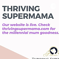 Thriving Supermama