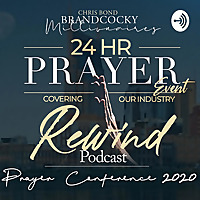 REWIND 24HR PRAYER PODCAST