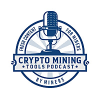 Crypto Mining Tools Podcast