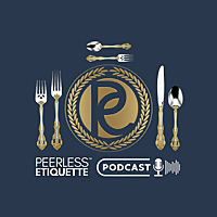 Peerless Etiquette