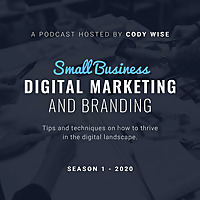 Small Business Digital Marketing and Branding Trends